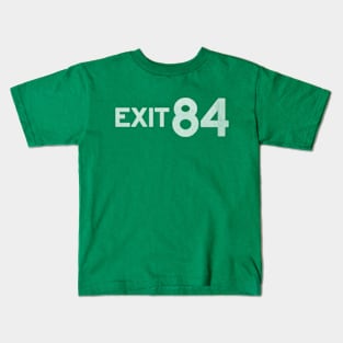 Exit 84 Kids T-Shirt